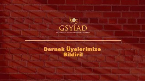 1905 GALATASARAYLI YÖNETİCİ VE İŞ İNSANLARI DERNEĞİ ÜYELERİNE MALİ GENEL KURUL TOPLANTISI DUYURUSU